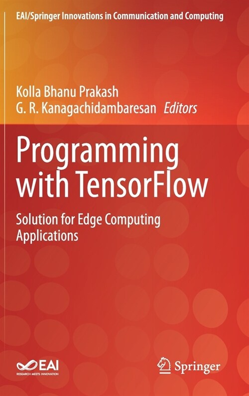 Programming with Tensorflow: Solution for Edge Computing Applications (Hardcover, 2021)