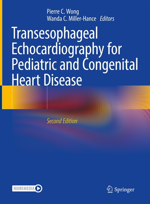 Transesophageal Echocardiography for Pediatric and Congenital Heart Disease (Hardcover, 2, 2021)