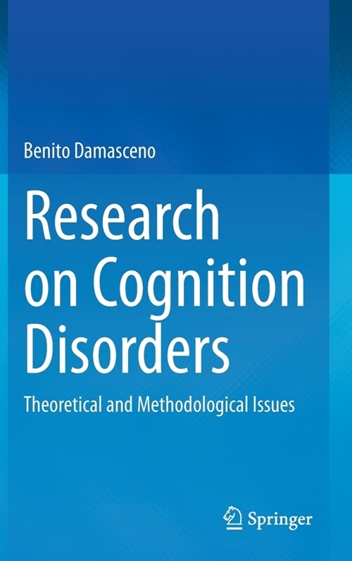 Research on Cognition Disorders: Theoretical and Methodological Issues (Hardcover, 2020)