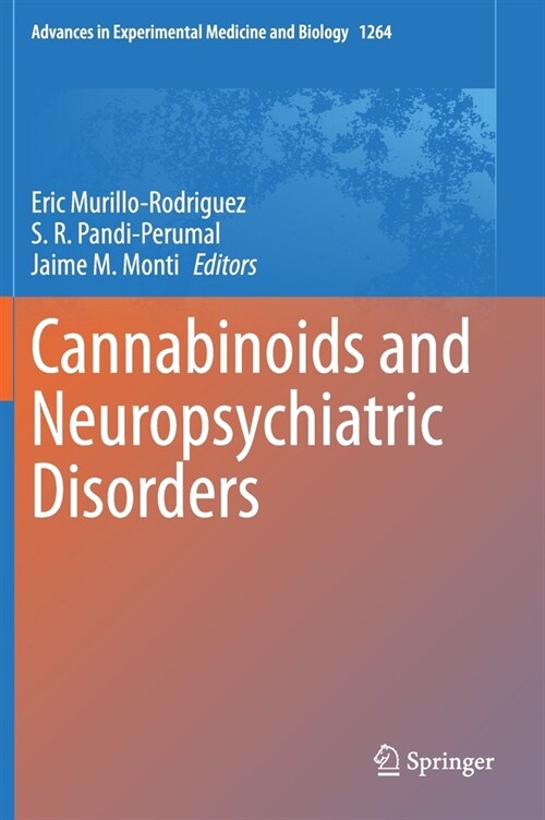 Cannabinoids and Neuropsychiatric Disorders (Hardcover, 2021)
