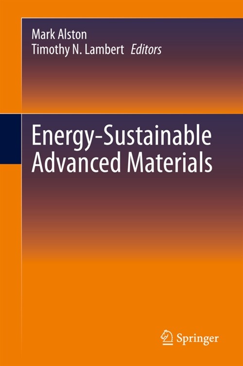 Energy-Sustainable Advanced Materials (Hardcover)