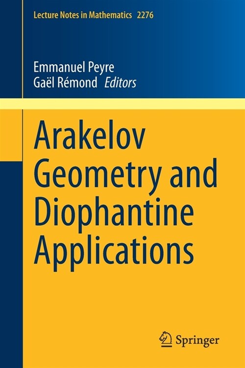 Arakelov Geometry and Diophantine Applications (Paperback)