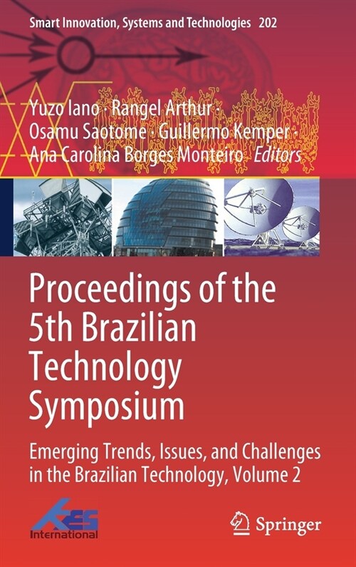 Proceedings of the 5th Brazilian Technology Symposium: Emerging Trends, Issues, and Challenges in the Brazilian Technology, Volume 2 (Hardcover, 2021)