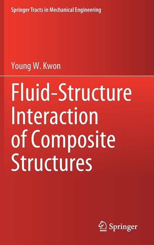 Fluid-Structure Interaction of Composite Structures (Hardcover)