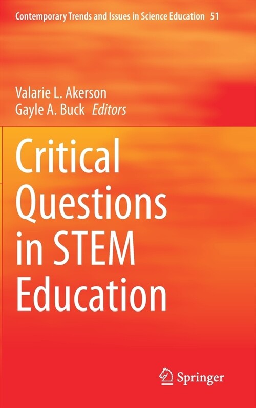 Critical Questions in STEM Education (Hardcover)