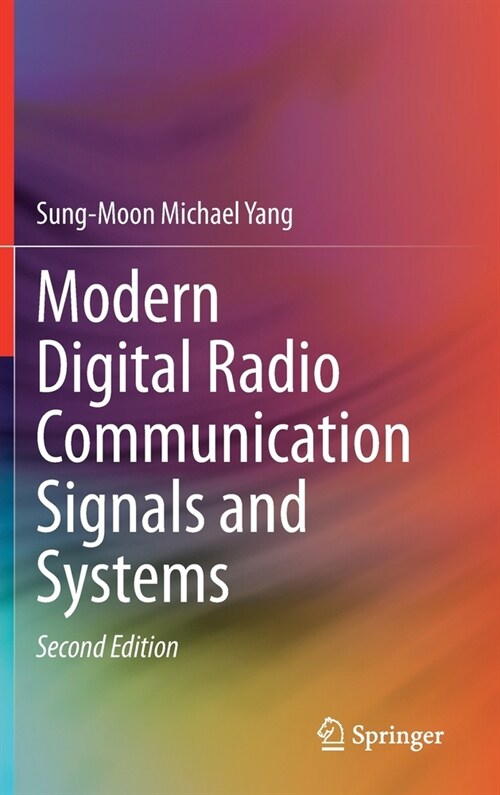 Modern Digital Radio Communication Signals and Systems (Hardcover, 2, 2020)