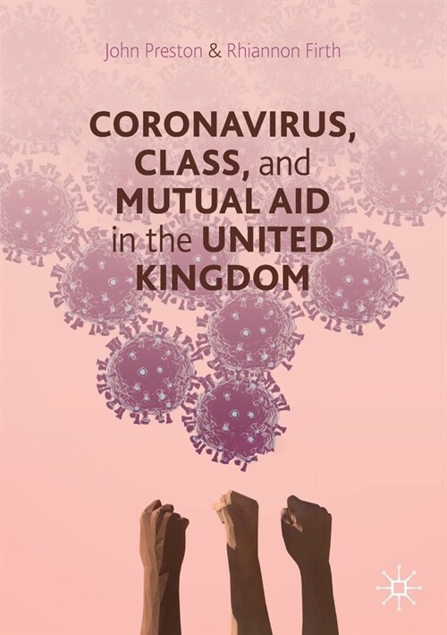 Coronavirus, Class and Mutual Aid in the United Kingdom (Paperback, 2020)