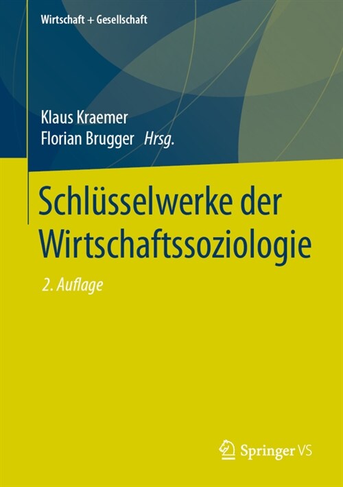 Schl?selwerke Der Wirtschaftssoziologie (Hardcover, 2, 2. Aufl. 2021)