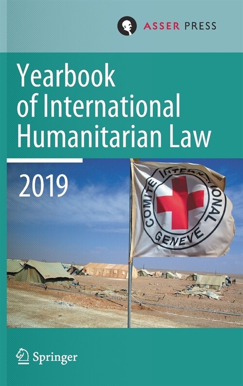 Yearbook of International Humanitarian Law, Volume 22 (2019) (Hardcover)