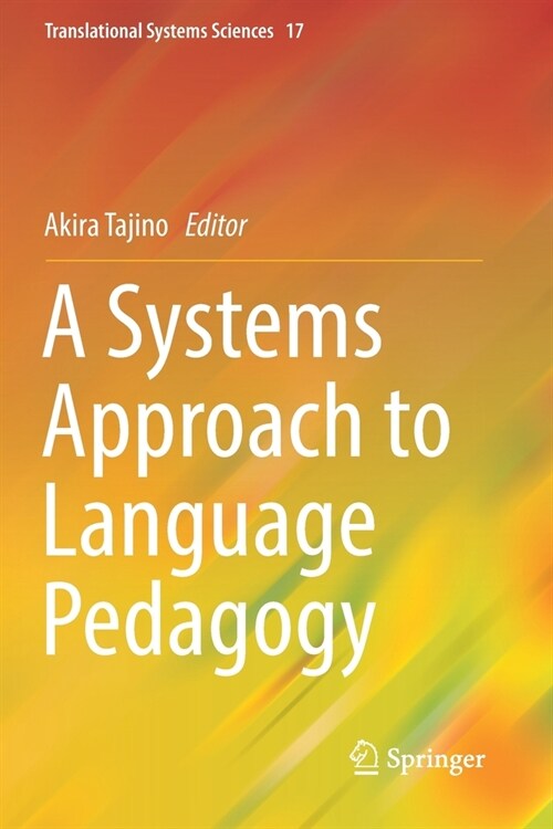 A Systems Approach to Language Pedagogy (Paperback)