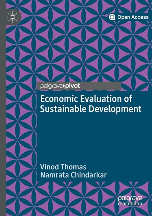 Economic Evaluation of Sustainable Development (Paperback)
