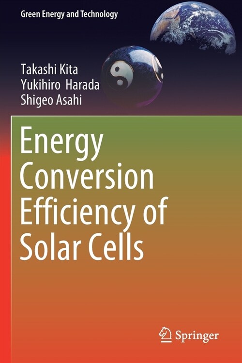 Energy Conversion Efficiency of Solar Cells (Paperback, 2019)
