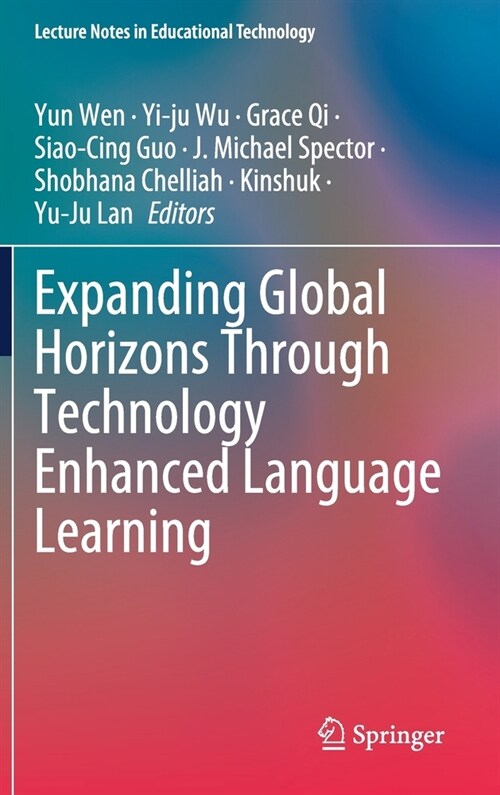 Expanding Global Horizons Through Technology Enhanced Language Learning (Hardcover, 2021)