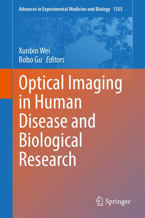 Optical Imaging in Human Disease and Biological Research (Hardcover)