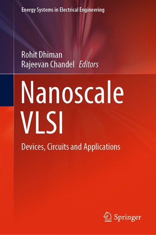 Nanoscale VLSI: Devices, Circuits and Applications (Hardcover, 2020)