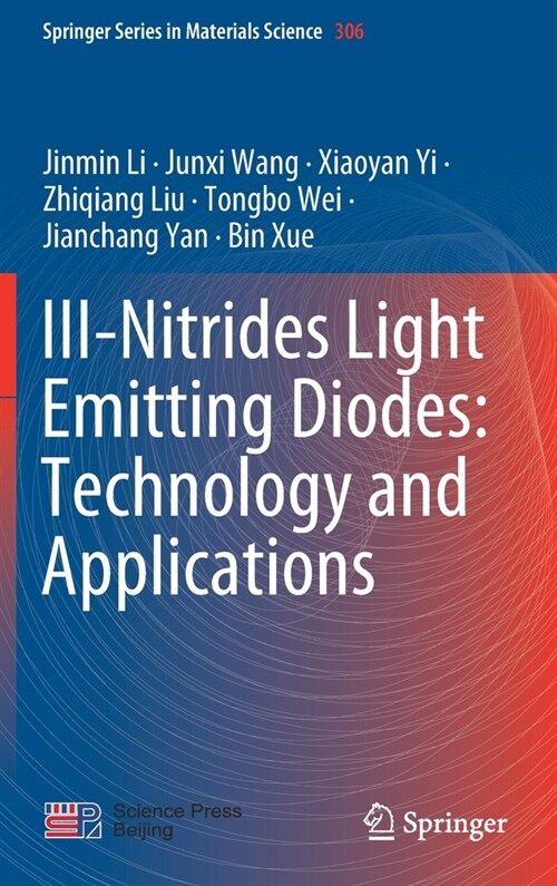 III-Nitrides Light Emitting Diodes: Technology and Applications (Hardcover)