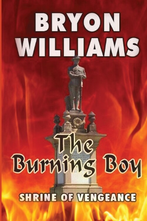 The Burning Boy: Shrine of Vengeance (Paperback)