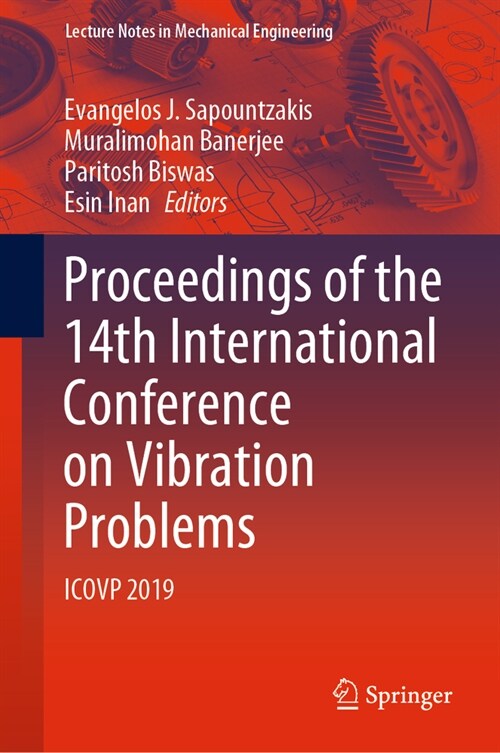 Proceedings of the 14th International Conference on Vibration Problems: Icovp 2019 (Hardcover, 2021)