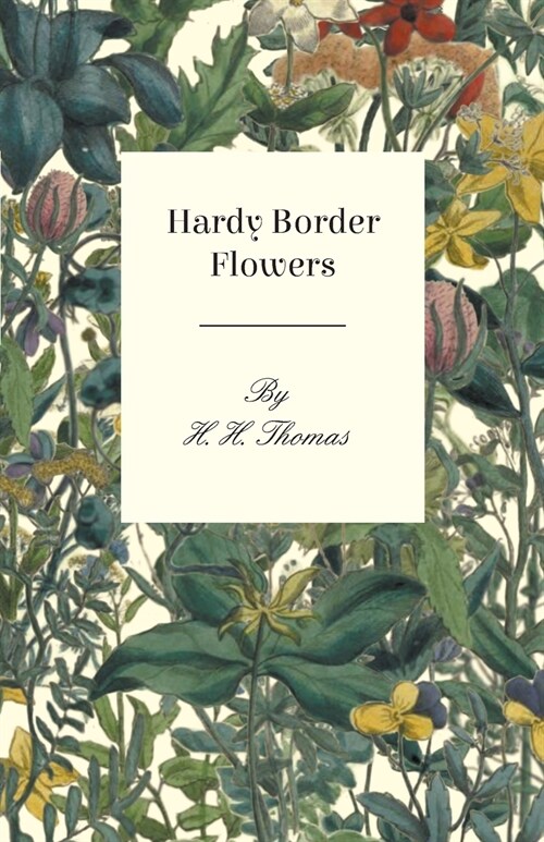 Hardy Border Flowers (Paperback)