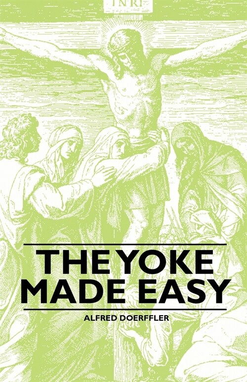 The Yoke Made Easy (Paperback)