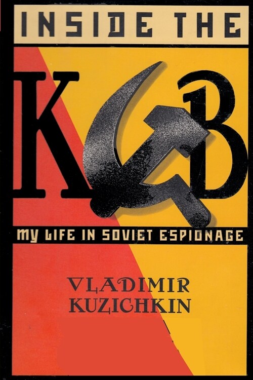 Inside the KGB (Paperback)