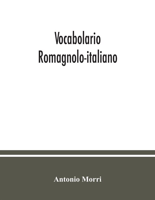 Vocabolario romagnolo-italiano (Paperback)