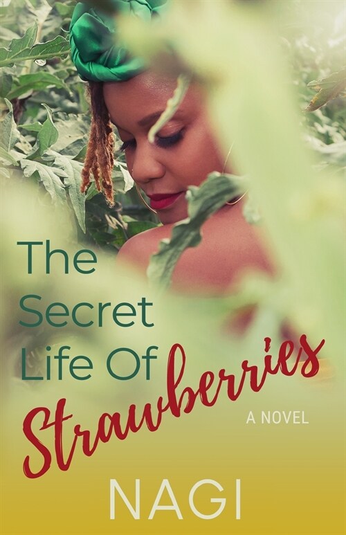 The Secret Life of Strawberries (Paperback)