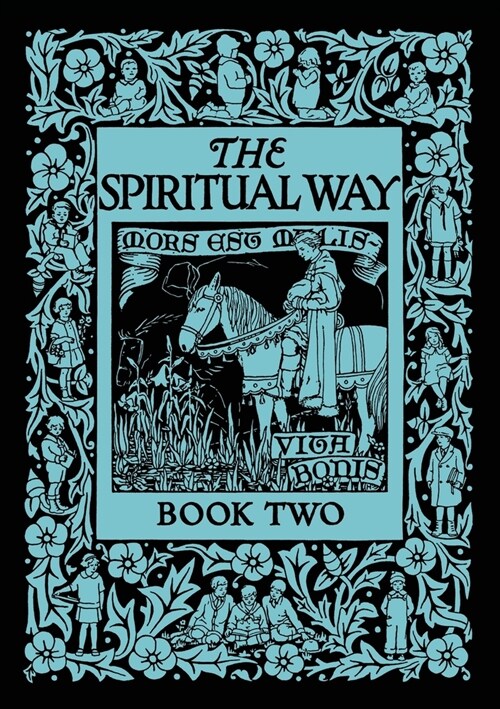 The Spiritual Way: Book Two (Paperback)