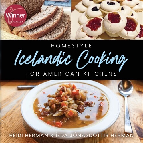 Homestyle Icelandic Cooking for American Kitchens (Paperback)