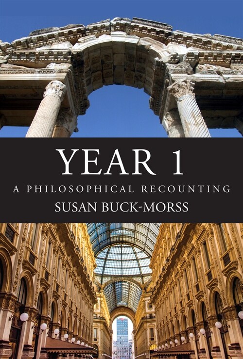 Year 1: A Philosophical Recounting (Hardcover)