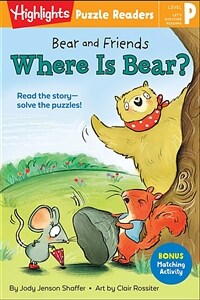Bear and Friends: Where is bear?