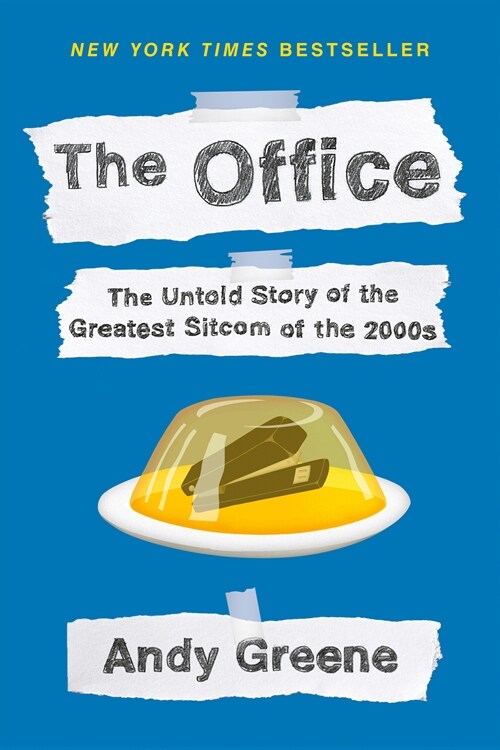The Office: The Untold Story of the Greatest Sitcom of the 2000s: An Oral History (Paperback)