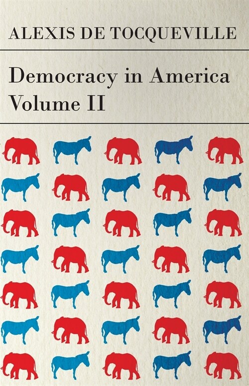 Democracy in America - Vol. III. (Paperback)