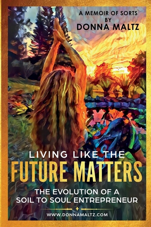 Living Like the Future Matters (Paperback)
