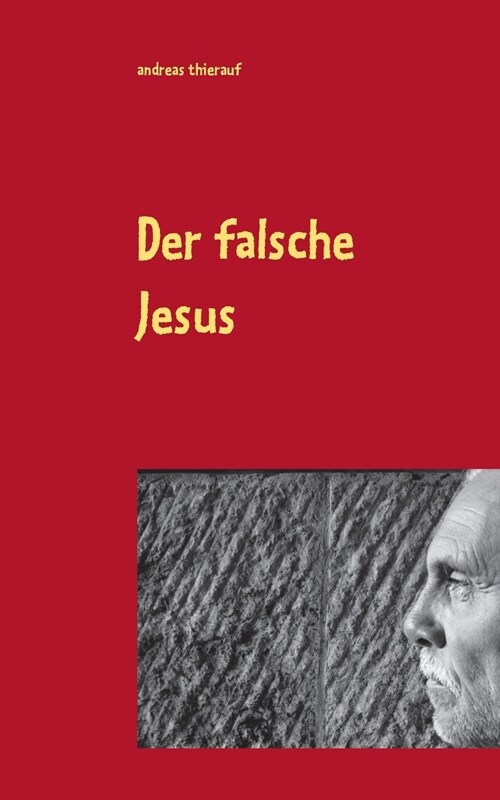 Der falsche Jesus (Paperback)