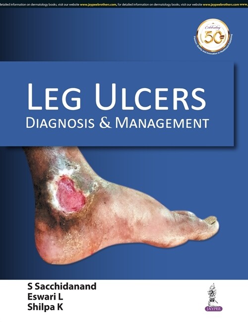 Leg Ulcers: Diagnosis and Management (Paperback)