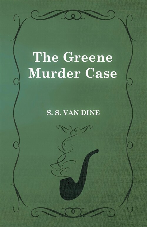The Greene Murder Case (Paperback)