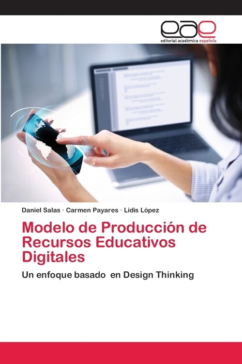 Modelo de Producci? de Recursos Educativos Digitales (Paperback)