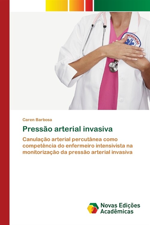 Press? arterial invasiva (Paperback)