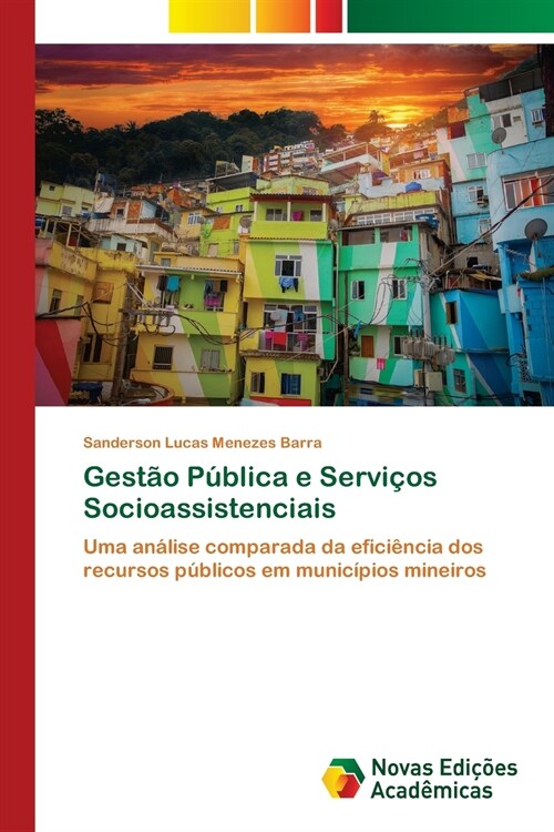 Gest? P?lica e Servi?s Socioassistenciais (Paperback)