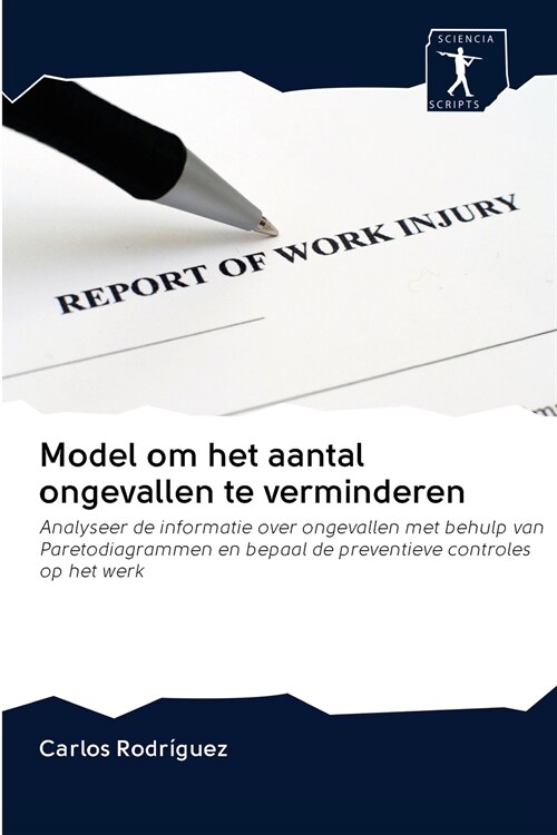 Model om het aantal ongevallen te verminderen (Paperback)