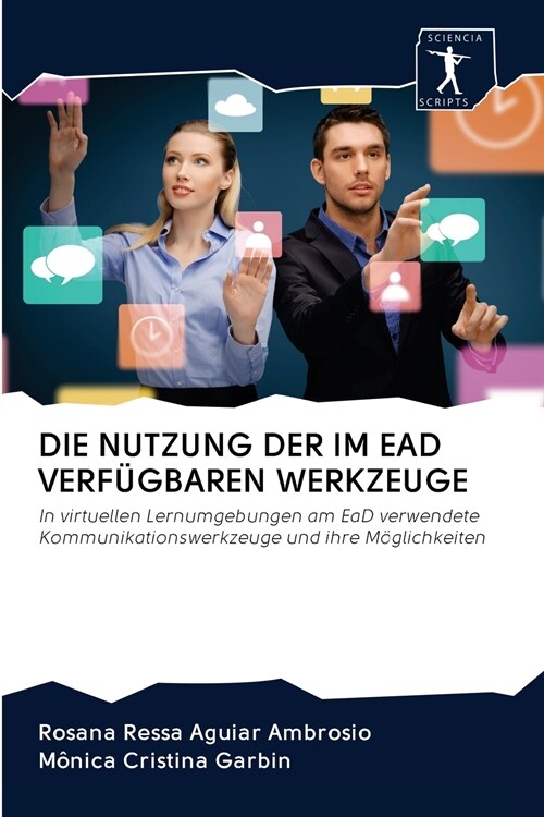 Die Nutzung Der Im Ead Verf?baren Werkzeuge (Paperback)