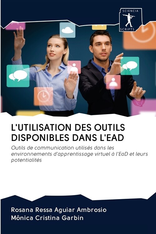 LUTILISATION DES OUTILS DISPONIBLES DANS LEAD (Paperback)