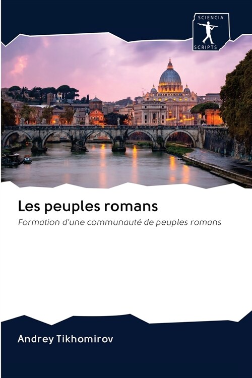 Les peuples romans (Paperback)