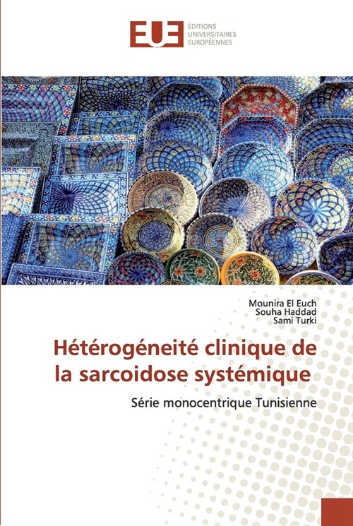 H??og?eit?clinique de la sarcoidose syst?ique (Paperback)