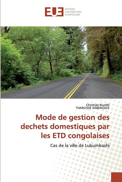 Mode de gestion des dechets domestiques par les ETD congolaises (Paperback)