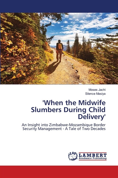 When the Midwife Slumbers During Child Delivery (Paperback)