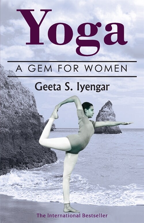 Yoga: A Gem for Women (thoroughly revised 3rd edition, 2019) (Paperback, 3)