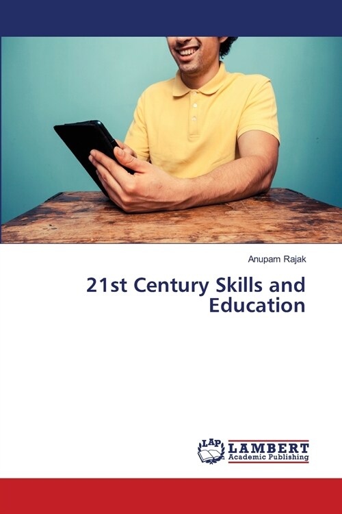 21st Century Skills and Education (Paperback)