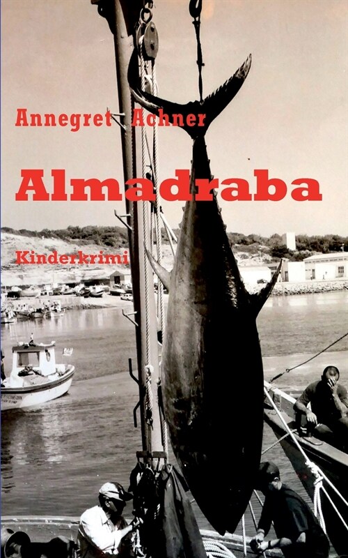 Almadraba (Paperback)